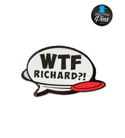 Hvad i alverden Richard?! Pin
